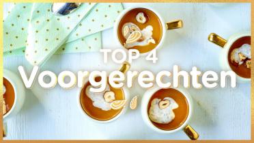 Top 4: Voorgerechten